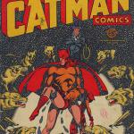 #173 - Catman is still alive in your face villains! 